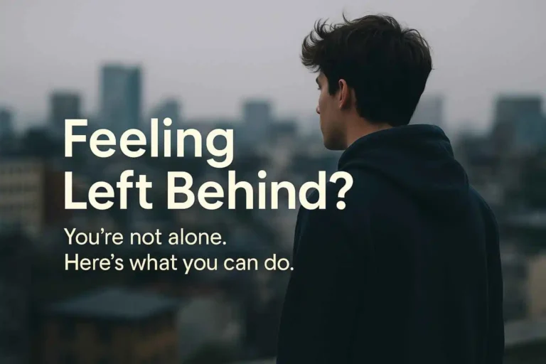 Feeling left behind in life